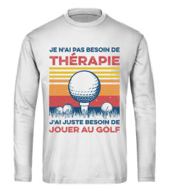 Je n'ai pas besoin de thérapie - Golf