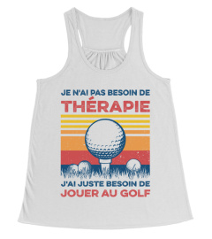 Je n'ai pas besoin de thérapie - Golf