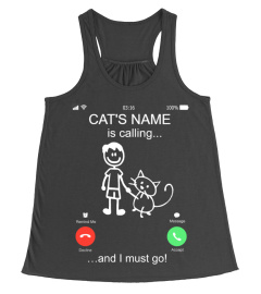 "CAT'S NAME" CALLING