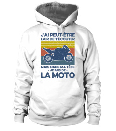 J'ai peut-être l'air de t'écouter - Motorcycle