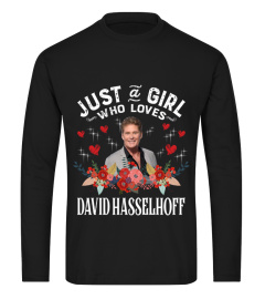 JUST A GIRL DAVID HASSELHOFF