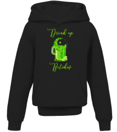 Drink Up Bitches Funny St Patricks Day Beer T Shirt