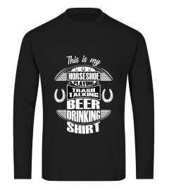 Funny Horseshoe Playing Beer Drinking Trash Talking Gift T-Shirt