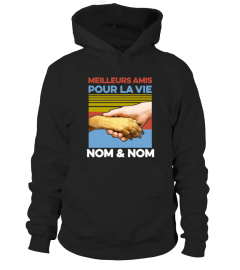 Meilleurs amis pour la vie "nom & nom"