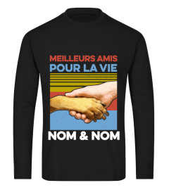 Meilleurs amis pour la vie "nom & nom"