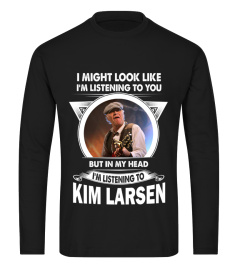 I'M LISTENING TO KIM LARSEN