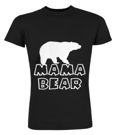 Animal Lovers Bears T-shirts Mama Bear Shirts Hoodies Sweatshirts