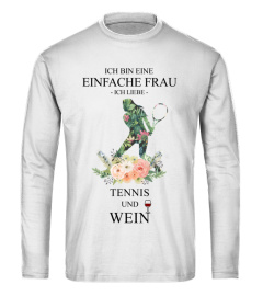 Ich bin eine einfache frau - Tennis