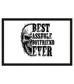 Sassy Boyfriend T-Shirt, Best Asshole Boyfriend Ever, Best Boyfriend Gift, Skull Lover Shirt, Funny Sarcastic Sayings, Gift For Him 