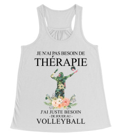 Je n'ai pas besoin de thérapie - Volleyball