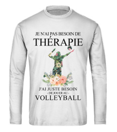 Je n'ai pas besoin de thérapie - Volleyball