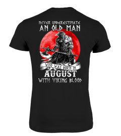 August OLD MAN WITH VIKING BLOOD