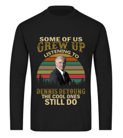GREW UP LISTENING TO DENNIS DEYOUNG