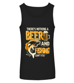 There's Nothing A Beer And Fishing