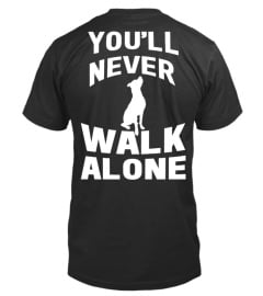 You`ll never walk alone!