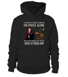 NEEDS TO LISTEN JOAN SUTHERLAND