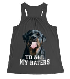 ROTTWEILER - TO ALL MY HATERS