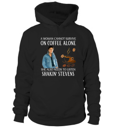 NEEDS TO LISTEN SHAKIN' STEVENS