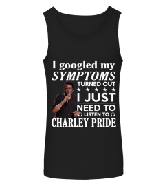 NEED TO LISTEN TO CHARLEY PRIDE