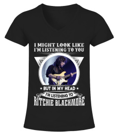 IN MY HEAD I'M LISTENING TO RITCHIE BLACKMORE