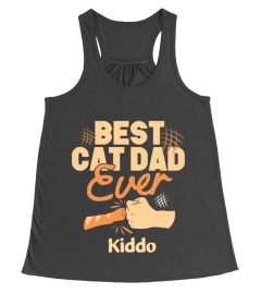 Best Cat Dad Ever With ( NAME ) Customize