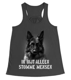 Duitse herder - IK BIJT ALLEEN STOMME MENSEN