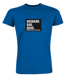 Dad Shirt Father Husband Hero  Gift