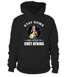 STAY HOME AND LISTEN TO CHET ATKINS