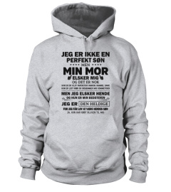 JEG ER IKKE EN PERFEKT SON MEN MIN MOR ELSKER MIG