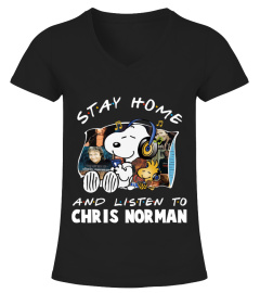 STAY HOME AND LISTEN TO CHRIS NORMAN