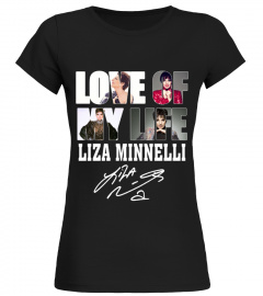 LOVE OF MY LIFE - LIZA MINNELLI