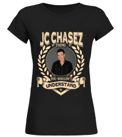 JC CHASEZ THING YOU WOULDN'T UNDERSTAND