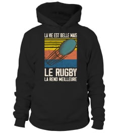 La vie est belle mais le rugby la rend meilleure