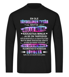 EN OLE TÄYDELLINEN TYTÄR