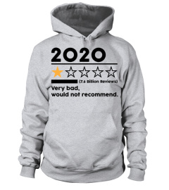 2020 Very Bad, 7.6 Billion Reviews, Would Not Recommend, 1 Star Rating T-Shirt, Disappointing 2020, 2020 Sucks, Social Distancing, Quarantine