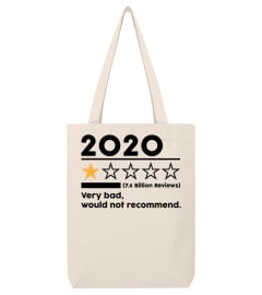 2020 Very Bad, 7.6 Billion Reviews, Would Not Recommend, 1 Star Rating T-Shirt, Disappointing 2020, 2020 Sucks, Social Distancing, Quarantine