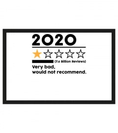 2020 Very Bad, 7.6 Billion Reviews, Would Not Recommend, 1 Star Rating T-Shirt, Disappointing 2020, 2020 Sucks, Social Distancing, Quarantine