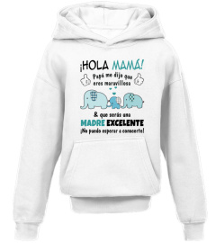 HOLA MAMA