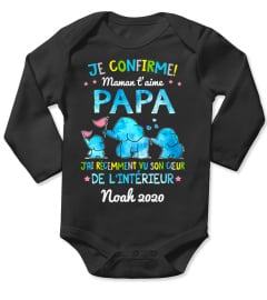 JE CONFIRME MAMAN T'AIME PAPA