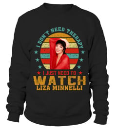 TO WATCH LIZA MINNELLI