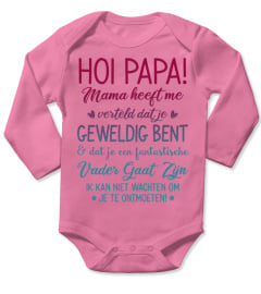 HOI MAMA PAPA VERTELDE ME DAT JE GEWELDIG BENT