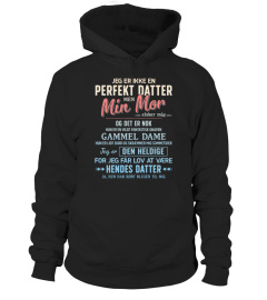 JEG ER IKKE EN PERFEKT DATTER MEN MIN MOR ELSKER MIG