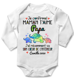 JE CONFIRME ! MAMAN T'AIME PAPA