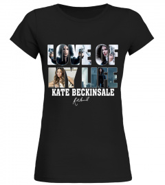 LOVE OF MY LIFE - KATE BECKINSALE