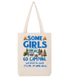 Flamingo Camping T-Shirt, Some Girls Go Camping & Drink Too Much, Funny Camp Lovers, Summer Holiday Gift, Drinking Camping Gift, Camper Gift