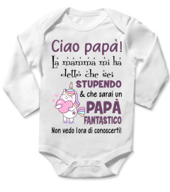 CIAO PAPA LA MAMMA MI HA DETTO CHE SEI STUPENDO