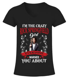 I'M THE CRAZY RICK SPRINGFIELD GIRL