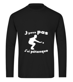 Edition limitée #1 J’peux pas j’ai pétanque petanqueur