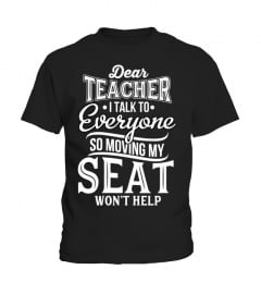 DEAR TEACHER I TALK TO EVERYONE
