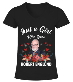 GIRL WHO LOVES ROBERT ENGLUND